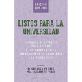 Listos Para La Universidad: Consejos de Expertos para Ayudar a los Padres con la Transición de Su Estudiante a la Universidad - Paperback