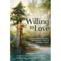 Willing to Love: Stories of the Couple's Journey as a Path of Transformation - Paperback