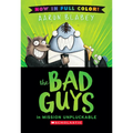 The Bad Guys in Mission Unpluckable (Color Edition) - Hardcover