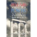 Pillars of Power: The Changing Roles of American Women during World War II - Paperback