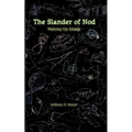 The Slander of Nod: Waking up Asleep - Paperback
