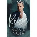Reign: A Royal Romance - Paperback