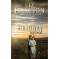 Birthday Boyfriend: Sweet Western Romance & Family Saga - Paperback
