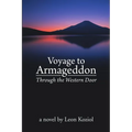 Voyage to Armageddon: Through the Western Door - Paperback