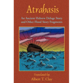 Atrahasis: An Ancient Hebrew Deluge Story - Paperback
