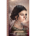 The Governess and the Rogue - Paperback