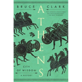 Athens: City of Wisdom - Paperback