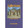 Ephesians a Study Manual - Paperback