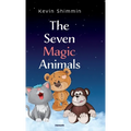 The Seven Magic Animals - Hardcover