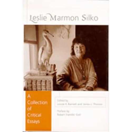 Leslie Marmon Silko: A Collection of Critical Essays - Paperback