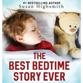 The Best Bedtime Story Ever - Hardcover
