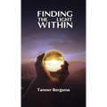 Finding The Light Within: Charting a Path to Resilience - Paperback