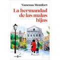 La Hermandad de Las Malas Hijas / The Sisterhood of Bad Daughters - Paperback