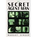 Secret Agent Man: Essays - Paperback