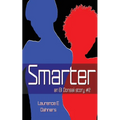 Smarter An Ell Donsaii story #2 - Paperback