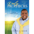 Daily Prophecies: 365 Day Prophetic Devotional - Paperback