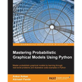 Mastering Probabilistic Graphical Models using Python - Paperback