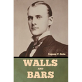 Walls and Bars - Paperback
