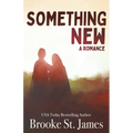 Something New: A Romance - Paperback