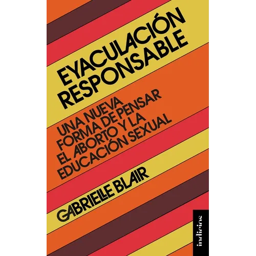Eyaculacion Responsable - Paperback