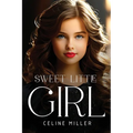 Sweet Little Girl - Paperback