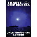 Shades of the Deep Blue Sea - Paperback