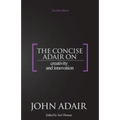 The Concise Adair on Creativity and Innovation - Paperback