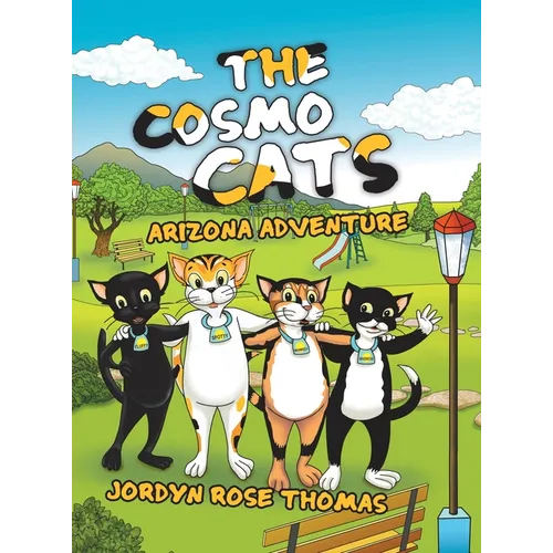 The Cosmo Cats: Arizona Adventure - Hardcover
