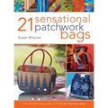 21 Sensational Patchwork Bags - Hardcover