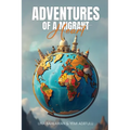 Adventures of a Migrant Heart - Paperback