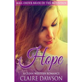 Hope: A Mail Order Bride Romance - Paperback