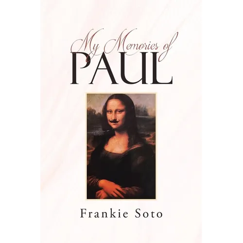 My Memories of Paul - Paperback