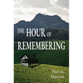The Hour of Remembering - Paperback
