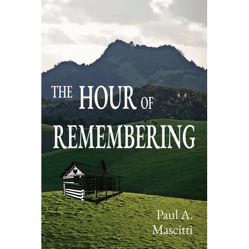 The Hour of Remembering - Paperback