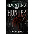 Haunting the Hunter - Paperback