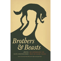 Brothers & Beasts: An Anthology of Men on Fairy Tales - Paperback