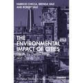 The Environmental Impact of Cities: Death by Democracy and Capitalism - Paperback