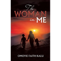 The Woman in Me - Paperback