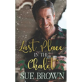 Last Place in the Chalet: a forced proximity Christmas gay romance - Paperback