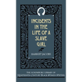 Incidents in the Life of a Slave Girl - Hardcover