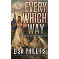 Every Which Way - Paperback