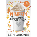 Pumpkin Everything - Paperback