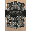 Our Corner of the World: African American Women in Utah Tell Their Stories, 1940-2002 - Paperback