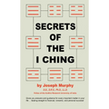 Secrets of the I Ching - Hardcover