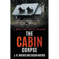The Cabin Corpse - Paperback