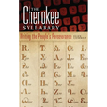 The Cherokee Syllabary: Writing the People's Perseverance Volume 56 - Hardcover