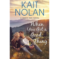 When You Got A Good Thing - Paperback
