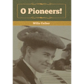 O Pioneers! - Hardcover