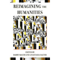 Reimagining the Humanities - Paperback