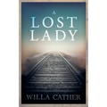A Lost Lady;With an Excerpt by H. L. Mencken - Paperback